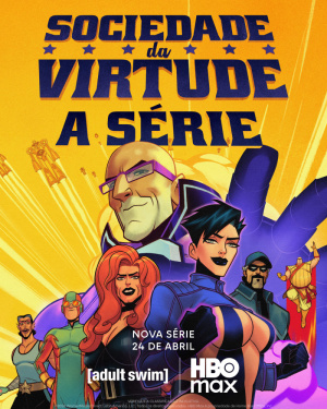 Sociedade da Virtude: A Série - Seizoen 1