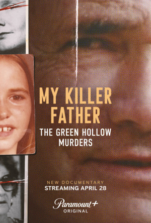 My Killer Father: The Green Hollow Murders - Seizoen 1