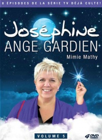 Joséphine, Ange Gardien
