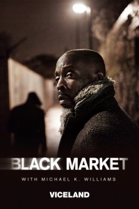 Black Market with Michael K. Williams