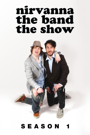 Nirvanna the Band the Show - Seizoen 1
