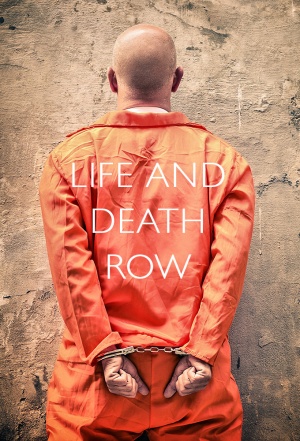 Life and Death Row - Seizoen 1