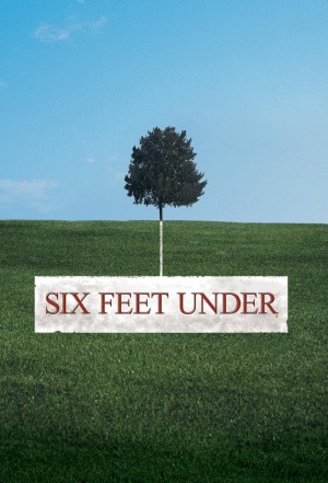 Six Feet Under
