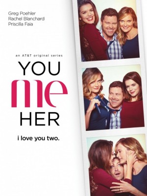 You Me Her