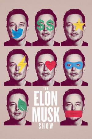 Elon Musk Show, The