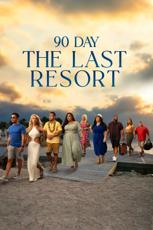 90 Day: The Last Resort