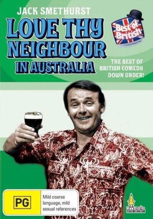 Love Thy Neighbour in Australia