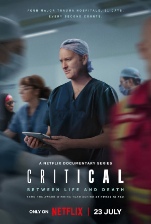 Critical: Between Life and Death