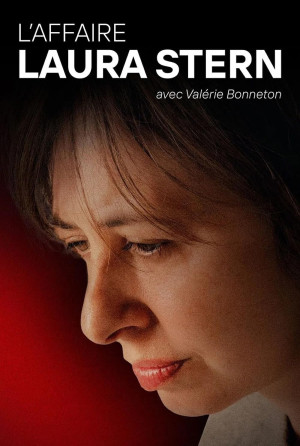 Affaire Laura Stern, L'