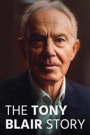 Tony Blair Story, The