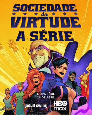 Sociedade da Virtude: A Série