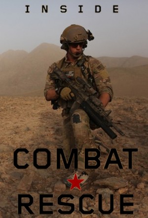 Inside Combat Rescue