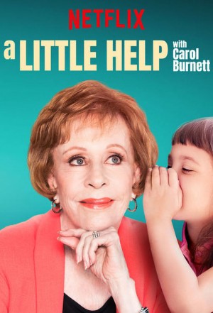 Little Help with Carol Burnett, A