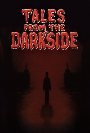 Tales from the Darkside