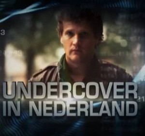 Undercover in Nederland