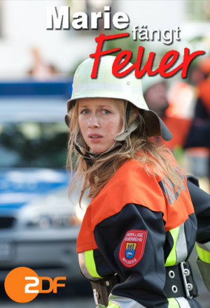 Marie Fängt Feuer