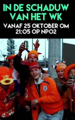 In de Schaduw van het WK