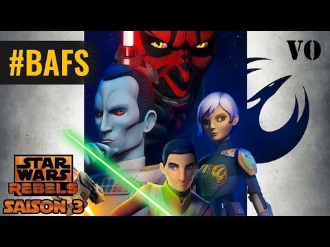 Star Wars : Rebels – Season 3 – Trailer VO - 2016