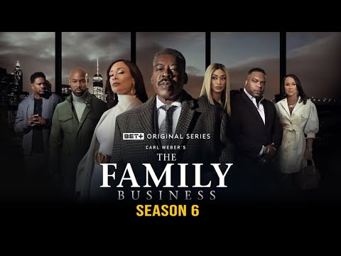 Carl Weber's The Family Business | BET+ Original Series | Streaming October 23