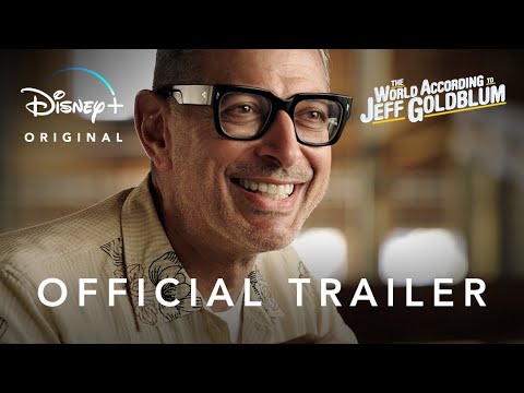 The World According to Jeff Goldblum | Official Trailer | Disney+ | Streaming November 12