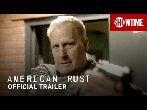 American Rust (2021) Official Trailer | SHOWTIME