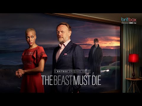 The Beast Must Die Official Trailer | BritBox Original