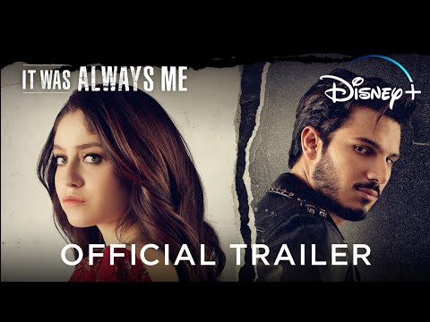 Disney It Was Always Me | Official Trailer | Disney+